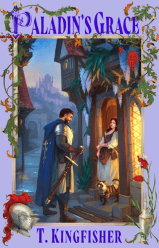 Cover image of Paladins Grace by T. Kingfisher